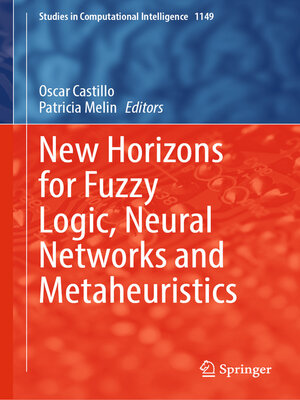 cover image of New Horizons for Fuzzy Logic, Neural Networks and Metaheuristics